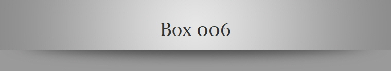 Box 006